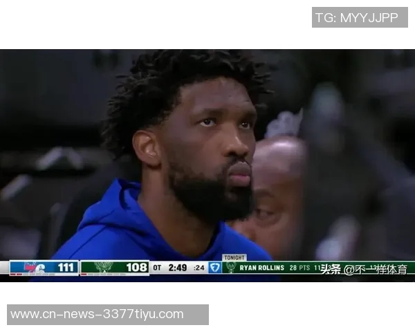 76人客场挑战雄鹿恩比德因伤缺席乔治状态良好可参赛 76人客场挑战雄鹿恩比德因伤缺席乔治状态良好可参赛