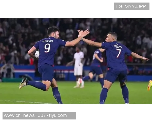 绝平巴黎伊桑与姆巴佩庆祝合影展现兄弟情深与奋斗历程 绝平巴黎伊桑与姆巴佩庆祝合影展现兄弟情深与奋斗历程