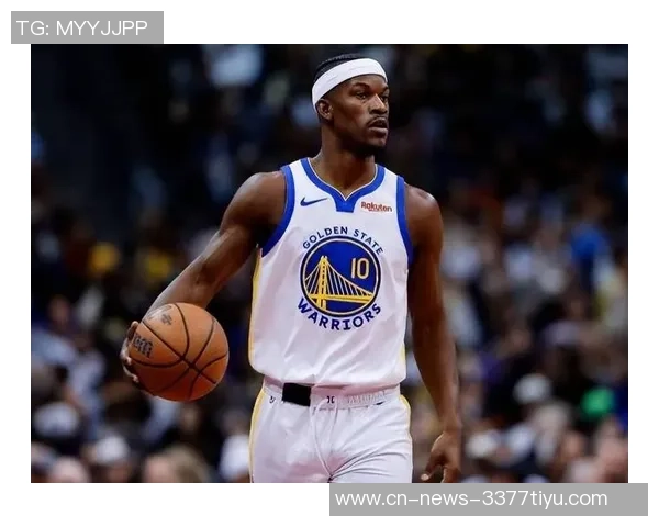 大将军称巴特勒有潜力成为勇士核心若状态回暖或助力王朝复兴